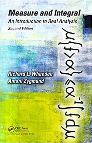 Measure and Integral: An Introduction to Real Analysis (2nd Edition) – PDF ebook