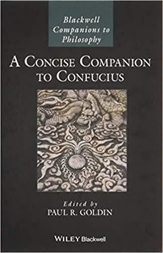 A Concise Companion to Confucius (Blackwell Companions to Philosophy) 1st Edition – PDF ebook