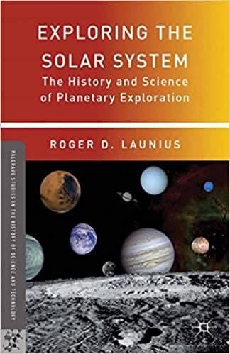 Exploring the Solar System: The History and Science of Planetary Exploration – PDF ebook