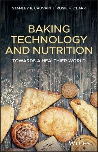 Baking Technology And Nutrition Towards A Healthier World – PDF ebook