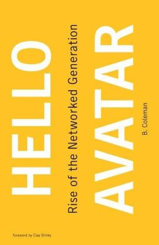 Hello Avatar Rise Of The Networked Generation – PDF ebook