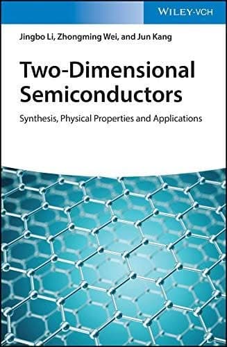 Two-Dimensional Semiconductors: Synthesis, Physical Properties and Applications – PDF ebook