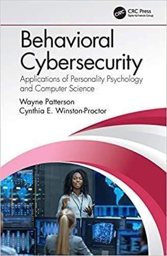 Behavioral Cybersecurity Applications Of Personality Psychology And Computer Science – PDF ebook