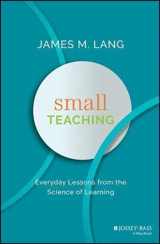 Small Teaching Everyday Lessons From The Science Of Learning – PDF ebook