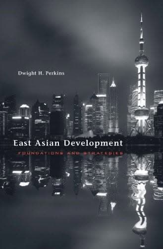 East Asian Development by Dwight H. Perkins – PDF ebook