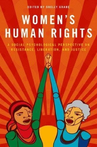 Womens Human Rights A Social Psychological Perspective On Resistance Liberation And Justice – PDF ebook