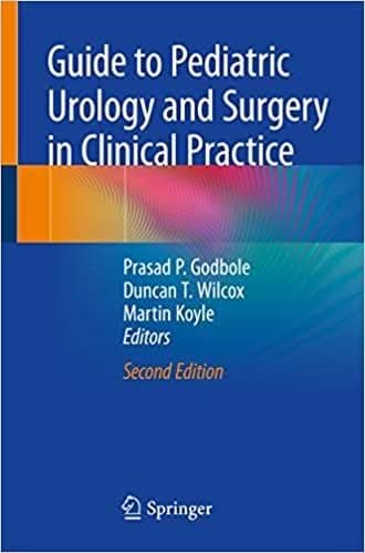 Guide to Pediatric Urology and Surgery in Clinical Practice (2nd Edition) – PDF ebook
