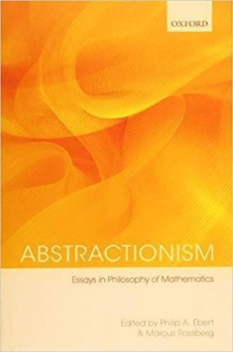 Abstractionism: Essays in Philosophy of Mathematics 1st Edition – PDF ebook