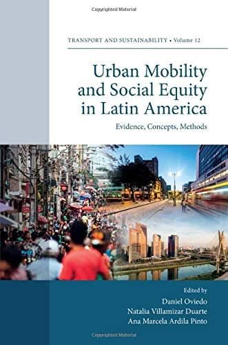 Urban Mobility and Social Equity in Latin America: Evidence, Concepts, Methods 1st Edition – PDF ebook