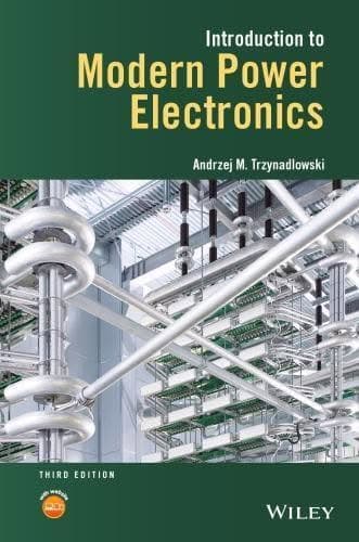 Introduction To Modern Power Electronics 3Rd Edition – PDF ebook