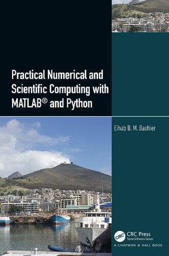 Practical Numerical And Scientific Computing With Matlab And Python – PDF ebook