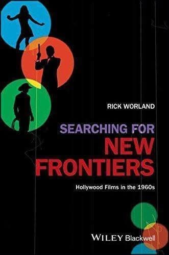 Searching For New Frontiers Hollywood Films In The 1960S – PDF ebook