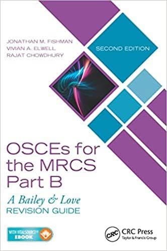 OSCEs for the MRCS Part B: A Bailey & Love Revision Guide (2nd Edition) – PDF ebook