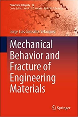 Mechanical Behavior and Fracture of Engineering Materials – PDF ebook