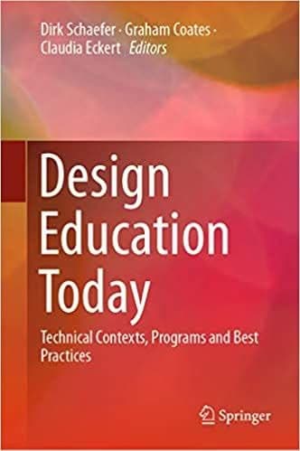 Design Education Today: Technical Contexts, Programs and Best Practices – PDF ebook