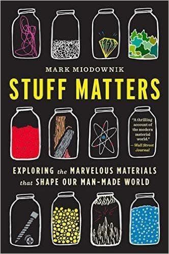 Stuff Matters: Exploring the Marvelous Materials That Shape Our Man-Made World  AudioBook – PDF ebook