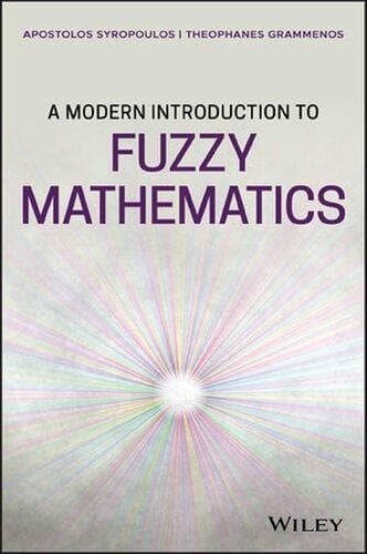 A Modern Introduction To Fuzzy Mathematics – PDF ebook