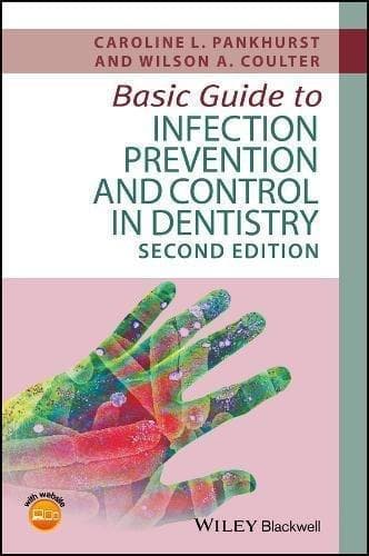 Basic Guide To Infection Prevention And Control In Dentistry 2Nd Edition – PDF ebook