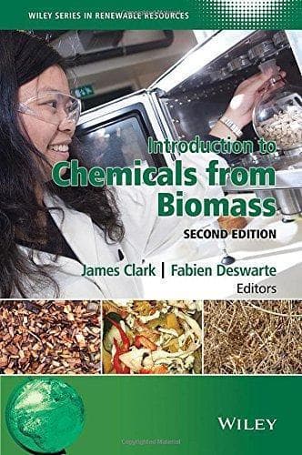 Introduction To Chemicals From Biomass 2Nd Edition – PDF ebook