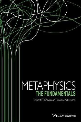 Metaphysics The Fundamentals – PDF ebook