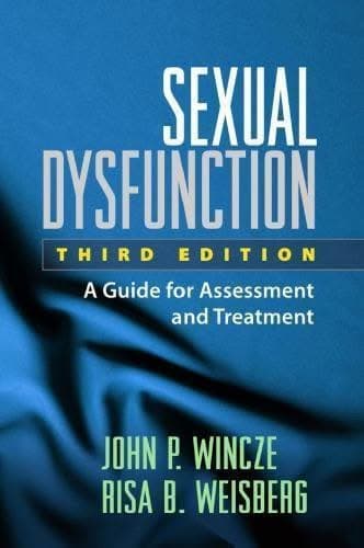 Sexual Dysfunction A Guide For Assessment And Treatment 3Rd Edition – PDF ebook