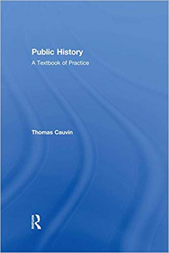 Public History: A Textbook of Practice - eBook