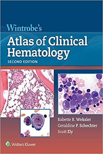 Wintrobe's Atlas of Clinical Hematology (2nd Edition) - eBook