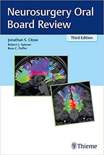 Neurosurgery Oral Board Review (3rd Edition) - eBook