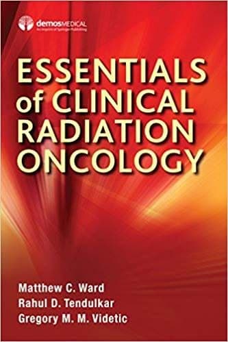 Essentials of Clinical Radiation Oncology – PDF ebook