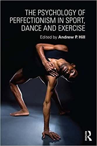 The Psychology of Perfectionism in Sport, Dance and Exercise – PDF ebook