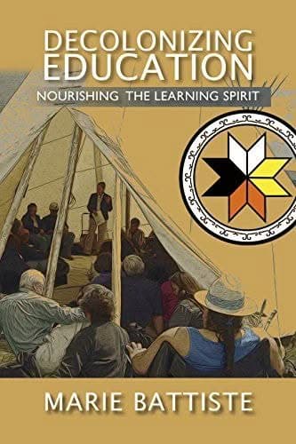 Decolonizing Education: Nourishing the Learning Spirit – PDF ebook