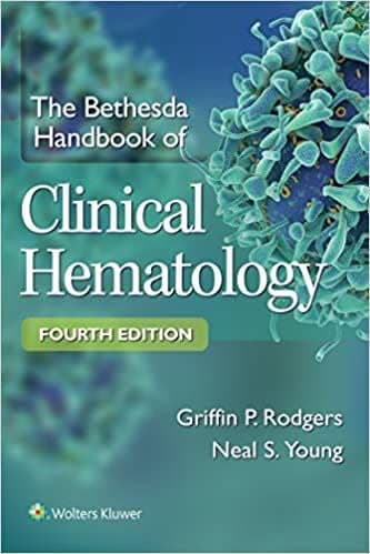 The Bethesda Handbook of Clinical Hematology (4th Edition) – PDF ebook