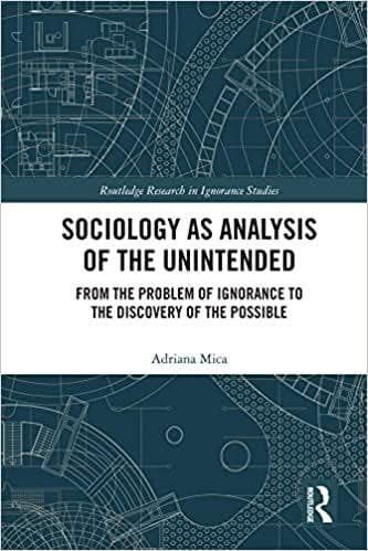 Sociology as Analysis of the Unintended: From the Problem of Ignorance to the Discovery of the Possible – PDF ebook