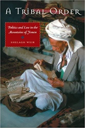 A Tribal Order: Politics and Law in the Mountains of Yemen (CMES Modern Middle East Series) – PDF ebook