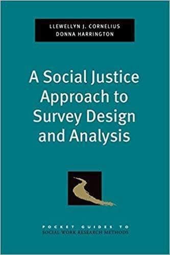 A Social Justice Approach to Survey Design and Analysis (Pocket Guide to Social Work Research Methods) 1st Edition – PDF ebook