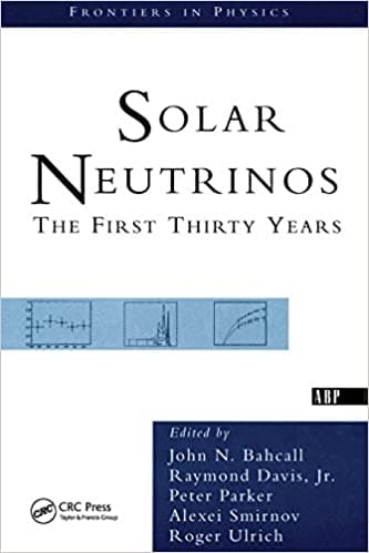 Solar Neutrinos: The First Thirty Years – PDF ebook