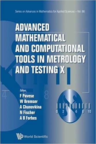 Advanced Mathematical And Computational Tools In Metrology And Testing X – PDF ebook