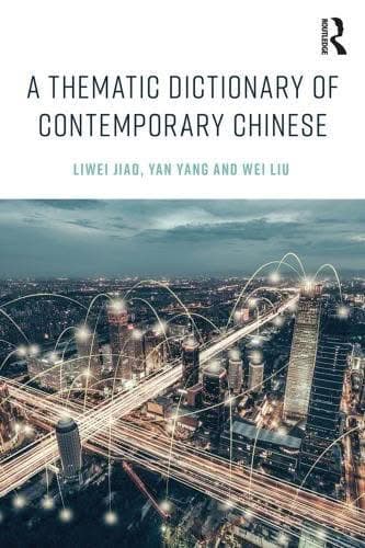 A Thematic Dictionary Of Contemporary Chinese – PDF ebook