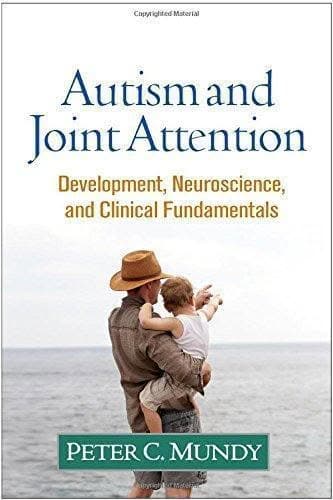 Autism And Joint Attention Development Neuroscience And Clinical Fundamentals – PDF ebook
