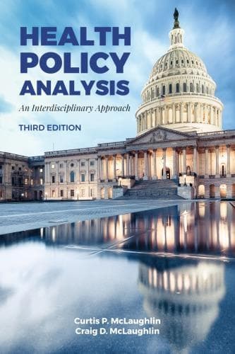 Health Policy Analysis An Interdisciplinary Approach 3Rd Edition – PDF ebook