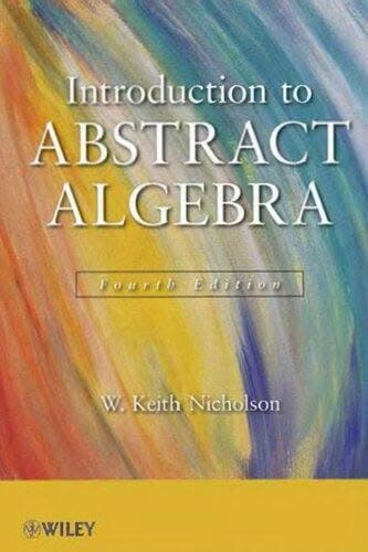 Introduction To Abstract Algebra 4Th Edition – PDF ebook