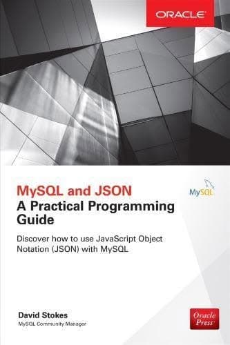 Mysql And Json A Practical Programming Guide Edition – PDF ebook