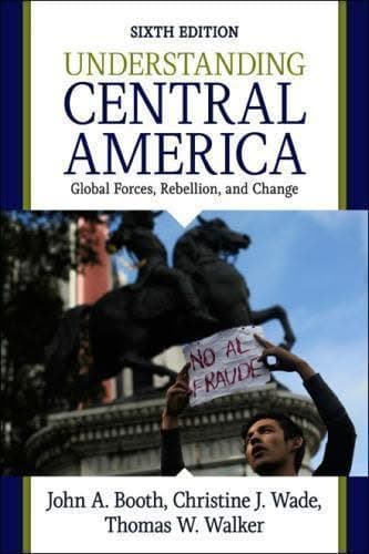 Understanding Central America Global Forces Rebellion And Change 6Th Edition – PDF ebook