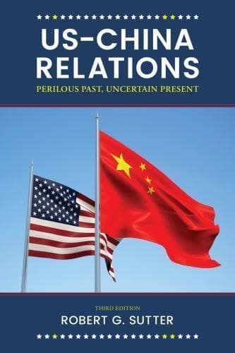 US-China Relations: Perilous Past, Uncertain Present 3rd Edition – PDF ebook