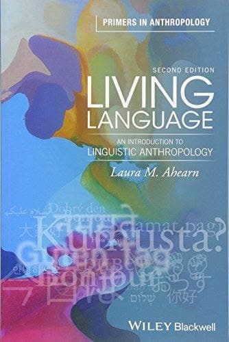 Living Language An Introduction To Linguistic Anthropology 2Nd Edition – PDF ebook