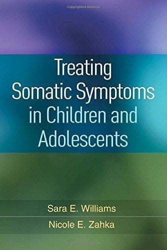 Treating Somatic Symptoms In Children And Adolescents – PDF ebook