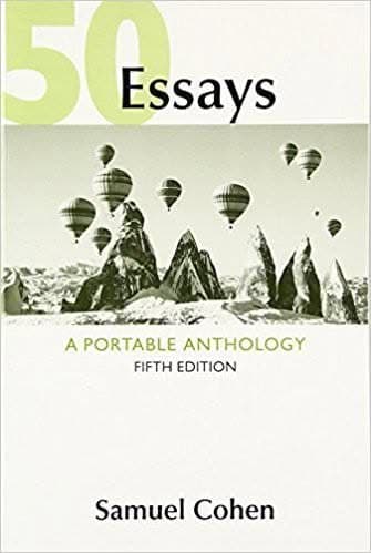 50 Essays: A Portable Anthology by Samuel Cohen (5th Edition) – PDF ebook