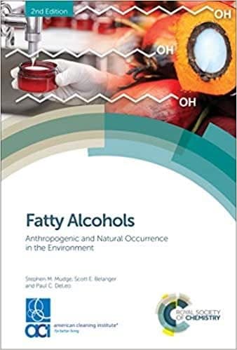 Fatty Alcohols: Anthropogenic and Natural Occurrence in the Environment (2nd Edition) – PDF ebook