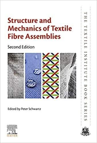 Structure And Mechanics Of Textile Fibre Assemblies 2Nd Edition – PDF ebook