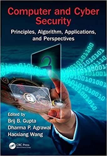Computer and Cyber Security: Principles, Algorithm, Applications, and Perspectives – PDF ebook